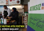 ATIKSIZ MUTFAK ATÖLYESİ’NDE 2. DÖNEM BAŞLADI! Esenler Belediyesi tarafından israfın