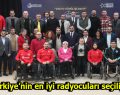 Türkiye’nin en iyi radyocuları seçiliyor