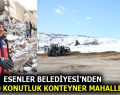 Esenler Belediyesi’nden 1000 konutluk konteyner mahalle