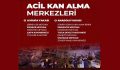 ACİL KAN ALMA MERKEZLERİ!