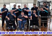 Bağcılar’ın demir bilekleri şampiyonluk için ter dökecek Bağcılar Belediyesi Engelliler
