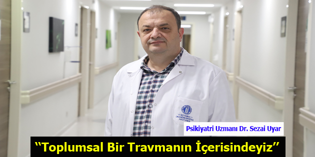 Toplumsal Bir Travmanın İçerisindeyiz