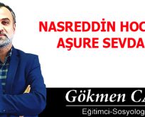 NASREDDİN HOCANIN AŞURE SEVDASI!