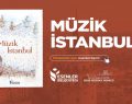 MÜZİK İSTANBUL ÇIKTI!