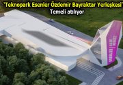 ESENLER’DEN PEŞ PEŞE MİLLİ TEKNOLOJİ HAMLELERİ! Milli teknoloji hamlesinin öncülerinden