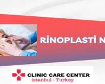 Clinic Care Center ile Burun Estetiği (Rinoplasti) Nedir, Nasıl Yapılır?