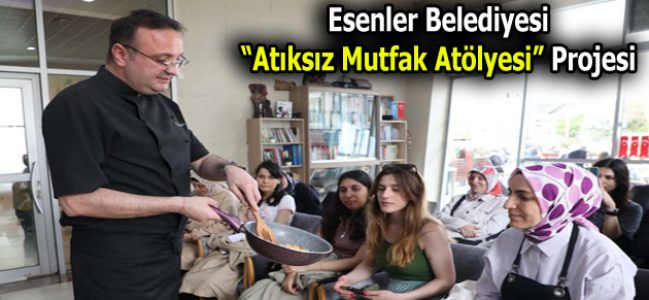 ATIKSIZ MUTFAK ATÖLYESİ’NDE 3’ÜNCÜ DÖNEM BAŞLADI