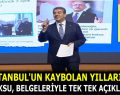 İSTANBUL’UN KAYBOLAN YILLARI’NI GÖKSU TEK TEK AÇIKLADI!