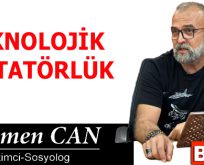TEKNOLOJİK DİKTATÖRLÜK