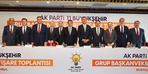 AK PARTİLİ GRUP BAŞKANVEKİLLERİ İSTANBUL’DA BİR ARAYA GELDİ