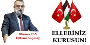 ELLERİNİZ KURUSUN!