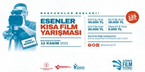 4. ESENLER KISA FİLM YARIŞMASI’NA BAŞVURULAR BAŞLADI