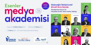 4. ESENLER MEDYA AKADEMİSİ BAŞLIYOR!