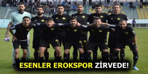 EROKSPOR ZİRVEDE TEK BAŞINA!