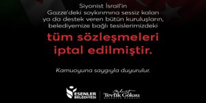 ESENLER BELEDİYESİ’NDEN İSRAİL’E BÜYÜK TEPKİ!