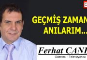 GEÇMİŞ ZAMAN VE ANILARIM… Malatya’daki eski anılarımın bir kısmını sizlerle