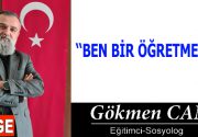 BEN BİR ÖĞRETMENİM Ben bir öğretmenim. Hangi şartlar altında olursa