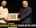 İSLAM DÜŞÜNCE TARİHİ ESENLER’DE KONUŞULDU