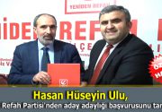Hasan Hüseyin Ulu Yeniden Refah Partisi Meclis Üyeliği Aday Adaylığı
