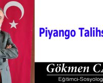 Piyango Talihsizleri!