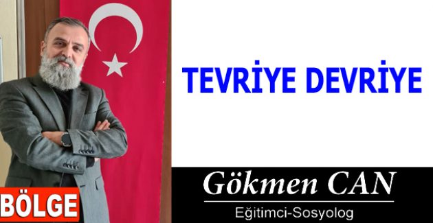 TEVRİYE DEVRİYE