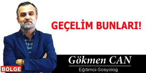 GEÇELİM BUNLARI!