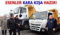 ESENLER BELEDİYESİ KAR HAZIRLIKLARINI TAMAMLADI