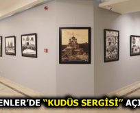 ‘OSMANLI DÖNEMİNDE KUDÜS SERGİSİ’ ESENLER’DE KAPILARINI AÇTI