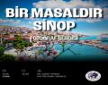 ‘BİR MASALDIR SİNOP’ SERGİSİ