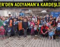 ESENLER’DEN ADIYAMAN’A KARDEŞLİK ELİ…