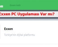 Exxen PC Uygulaması Var mı?