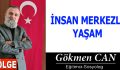 İNSAN MERKEZLİ YAŞAM