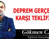 DEPREM GERÇEĞİNE KARŞI TEKLİFİMİZ