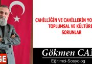 CAHİLLİĞİN VE CAHİLLERİN YOL AÇTIĞI TOPLUMSAL VE KÜLTÜREL SORUNLAR Başka