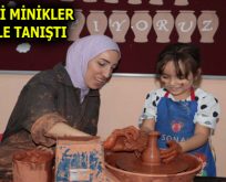 ESENLER’İN MİNİK ELLERİ ÇÖMLEK GELENEĞİYLE TANIŞTI