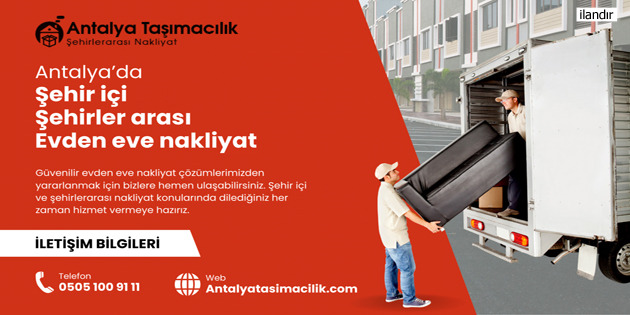 Antalya Asansörlü Evden Eve Nakliyat Firması