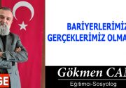 BARİYERLERİMİZ GERÇEKLERİMİZ OLMALIDIR Sosyal medya denilen dikenleri çok fazla olan