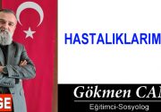 HASTALIKLARIMIZ (!)                