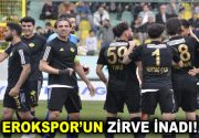 EROKSPOR’UN ŞAMPİYONLUK YÜRÜYÜŞÜ DEVAM EDİYOR Şampiyonluk yoluna kayıpsız devam eden