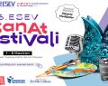 6. ESEV SANAT FESTİVALİ BAŞLIYOR!