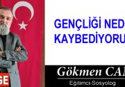 GENÇLİĞİ NEDEN KAYBEDİYORUZ? Gençlik, bir toplumun geleceğinin teminatıdır. Yarınlarının kendisidir.