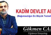 KADİM DEVLET AKLI (Bağımsızlığın En Büyük Temsilcisi) Uzun bir süredir