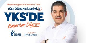 ESENLER BELEDİYESİ YKS ADAYLARININ HEYECANINA ORTAK OLUYOR