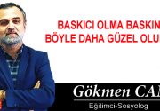 BASKICI OLMA BASKIN OL BÖYLE DAHA GÜZEL OLURSUN! Bireylerdeki liderlik