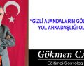GİZLİ AJANDALARIN GÖLGESİNDE YOL ARKADAŞLIĞI OLMAZ