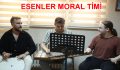 ESENLER MORAL TİMİ MUTLULUK DAĞITIYOR