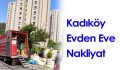 Kadıköy Evden Eve Nakliyat Hizmetlerinde Güvenilir Seçim