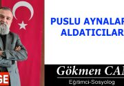 PUSLU AYNALARIN ALDATICILARI Günümüzde insanları ve dolayısıyla da toplumları kandırmak