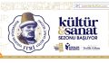 BUHÛRÎZÂDE MUSTAFA ITRÎ KÜLTÜR SANAT SEZONU AÇILIYOR!