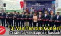 ”Van Tanıtım Günleri” İstanbul Yenikapı’da Başladı